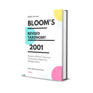 Bloom's Revised Taxonomy - Revision of Bloom's Taxonomy of Educational Objectives, Abridged Edition - 2001